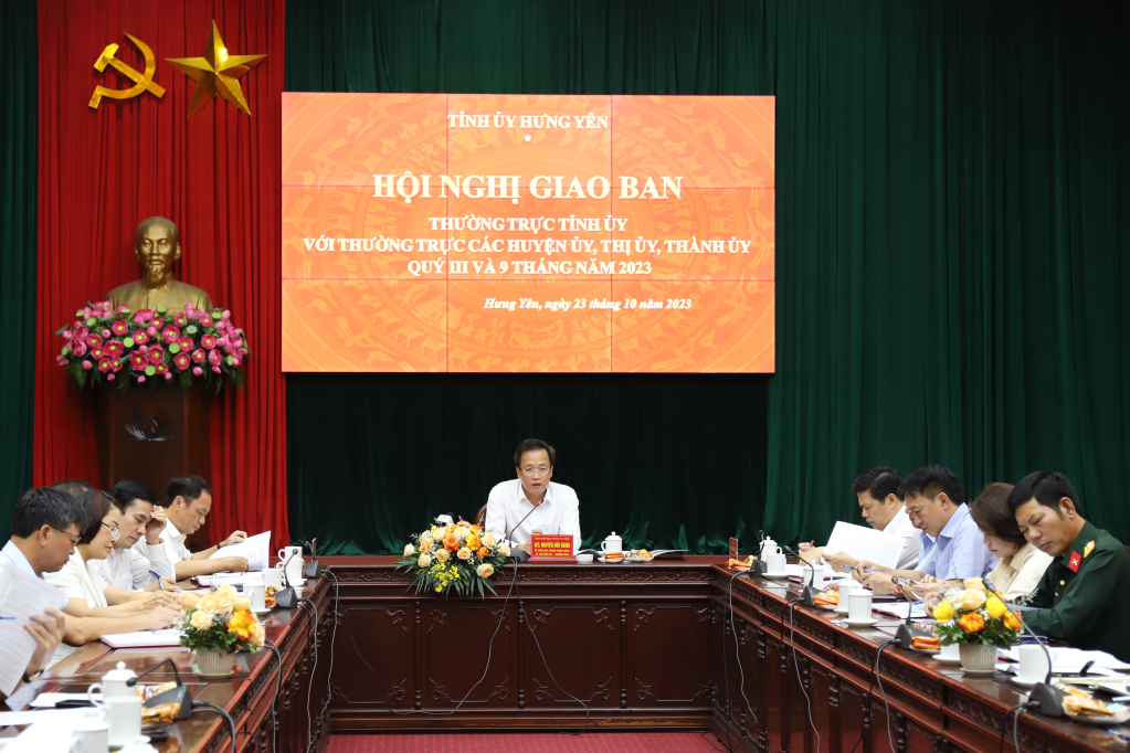 Thường trực Tỉnh ủy giao ban với Thường trực các huyện ủy, thị ủy, thành ủy quý III và 9 tháng năm 2023